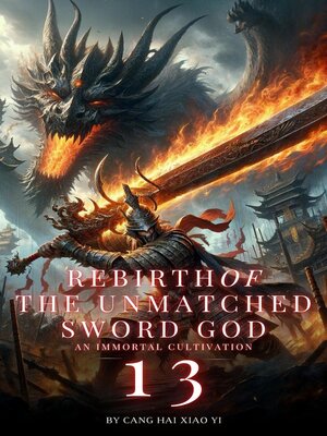 cover image of Rebirth of the Unmatched Sword God